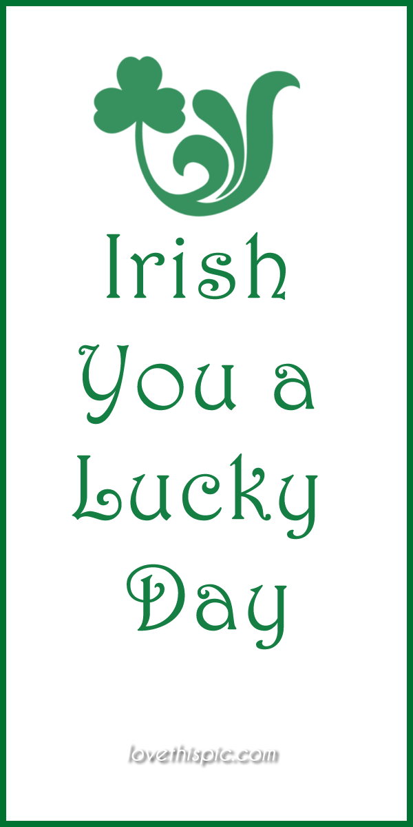 Irish you a Lucky day