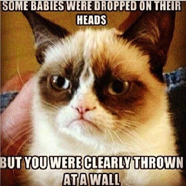 Some babies were dropped on their heads