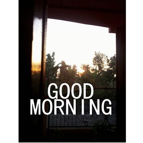 Good Morning