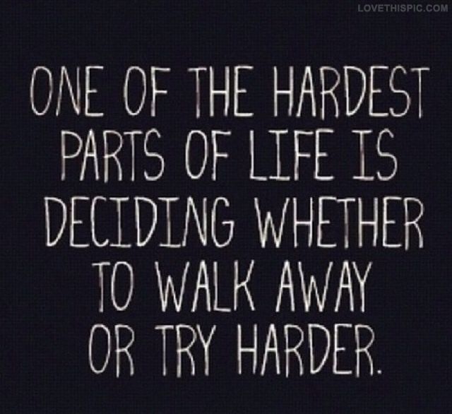 One Of the Hardest Parts Of Life One Of the Hardest Parts Of Life