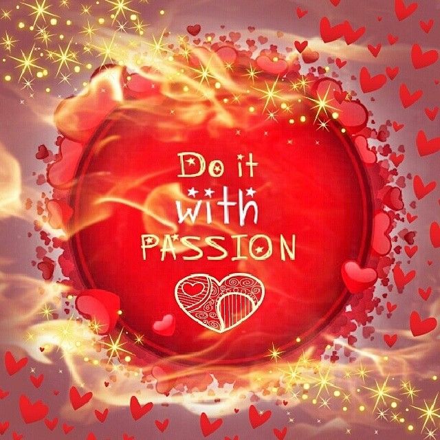Do it with passion