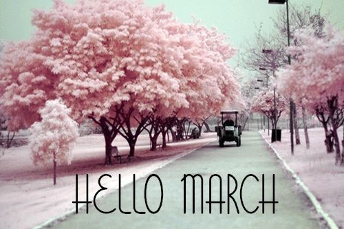 Hello March