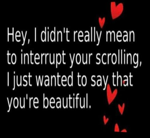You're beautiful