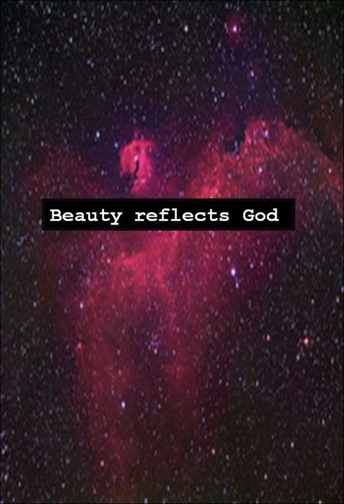 Beauty reflects God