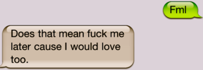 Does that mean fuck me later Does that mean fuck me later