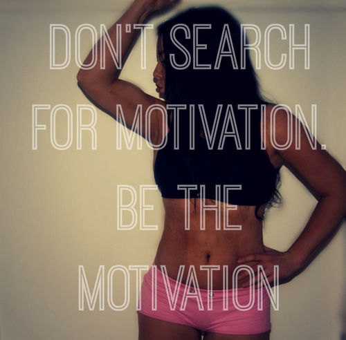 Be the motivation Be the motivation