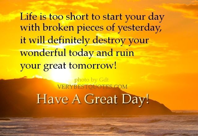 Have a great day Have a great day