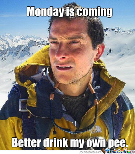 Monday is coming Monday is coming