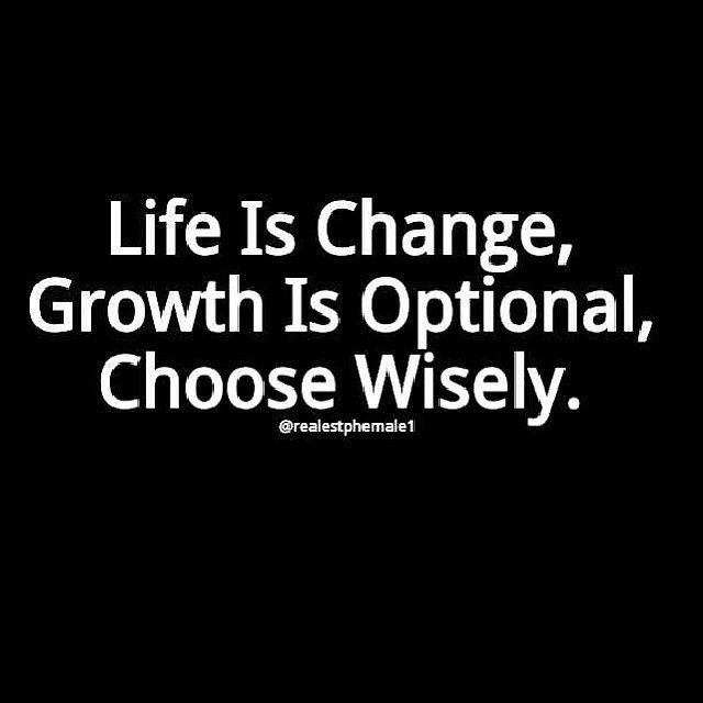 Life is Change