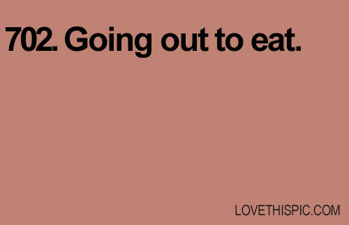 702-going-out-to-eat