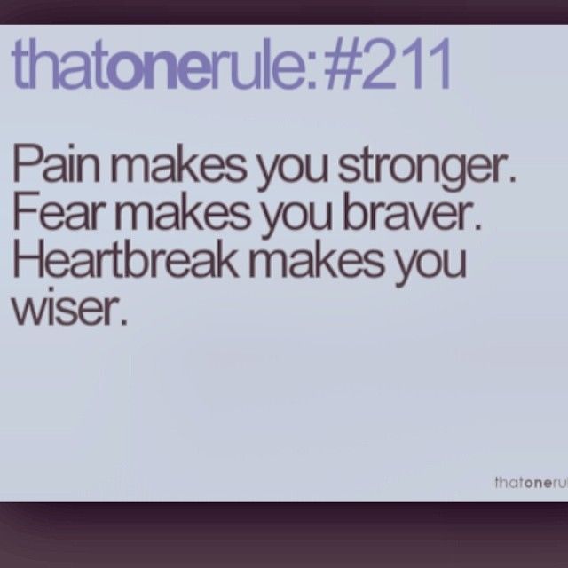 Heartbreak makes you wiser