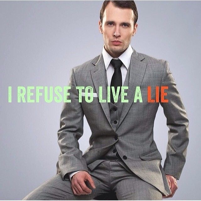 I refuse to live a lie
