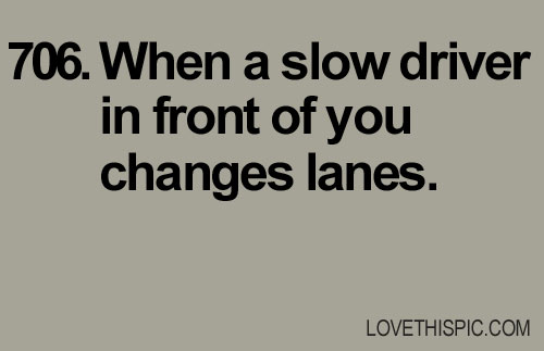 706-slow-driver Pictures, Photos, and Images for Facebook, Tumblr ...