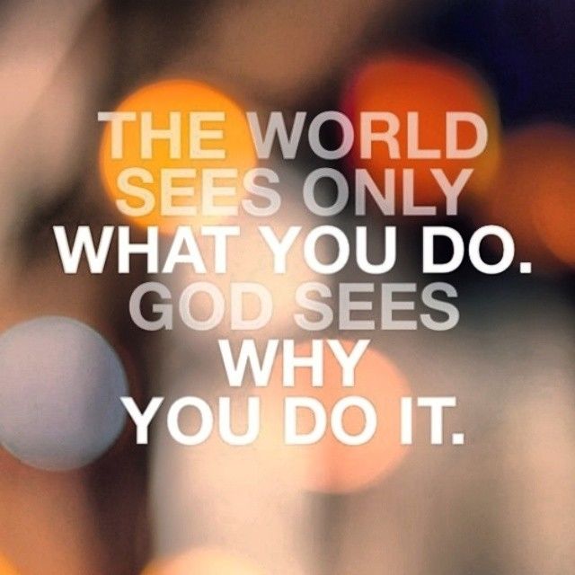 God see why you do it God see why you do it