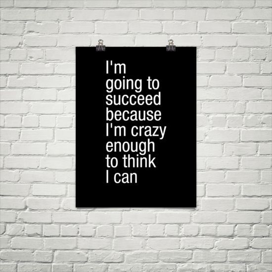 I'm going to succeed