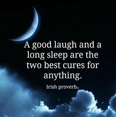a good laugh and good sleep a good laugh and good sleep