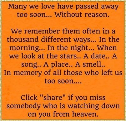 many we love have passed away to soon