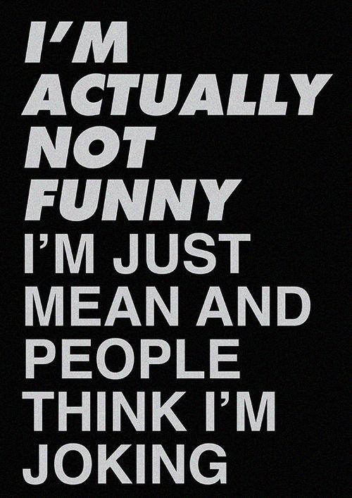 Im actually not funny