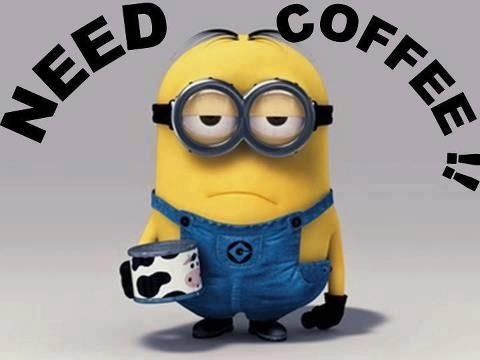 Need Coffee