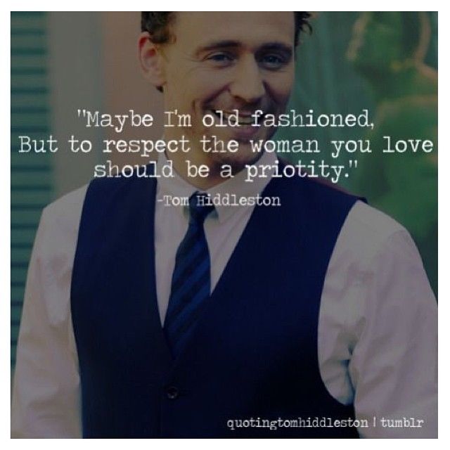 Respecting the woman you love