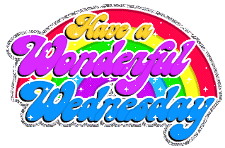 Have a wonderful wednesday Have a wonderful wednesday