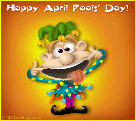 Happy April Fools Day Happy April Fools Day