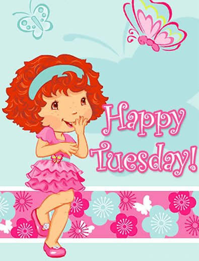Happy Tuesday