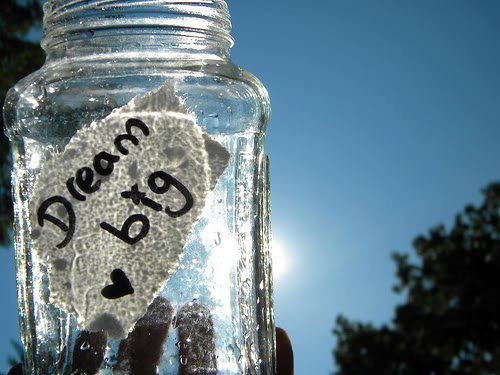 Dream Big