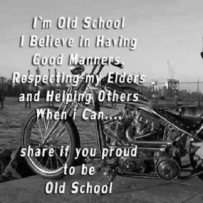 Im old school Im old school