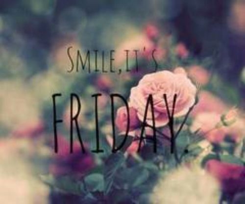 Smile its friday