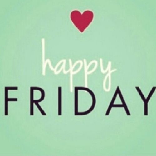Happy Friday