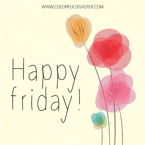 Happy Friday