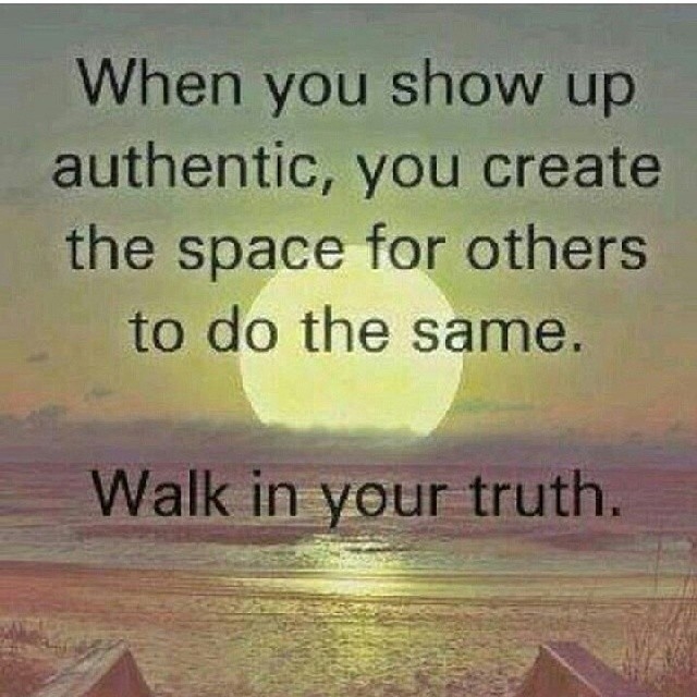 Walk in your truth