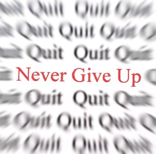 Never Give Up