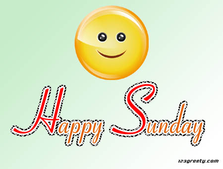 Happy Sunday Happy Sunday