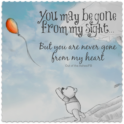 You are never gone from my heart You are never gone from my heart
