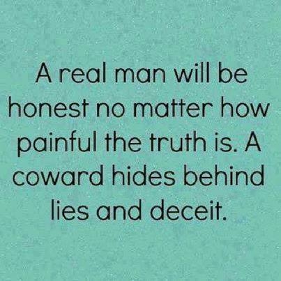a real man will be honest a real man will be honest