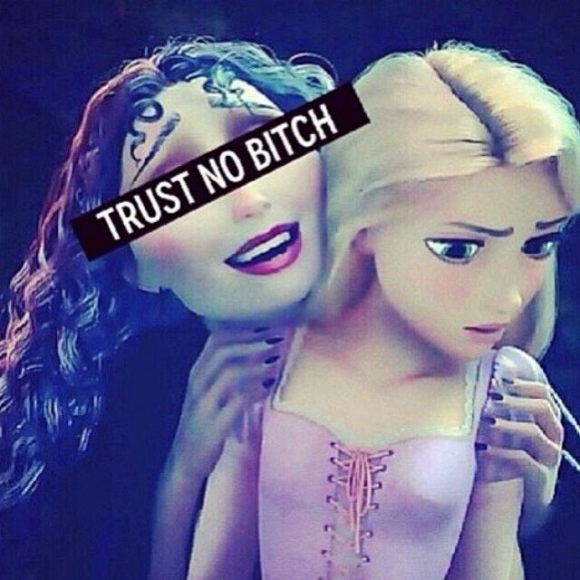 Trust No Bitch