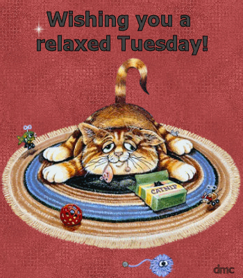 Wishing you a relaxing Tuesday Wishing you a relaxing Tuesday