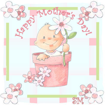 Happy Mothers Day Happy Mothers Day