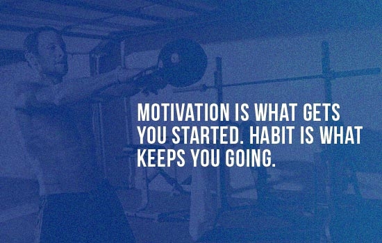 Motivation is what get you started