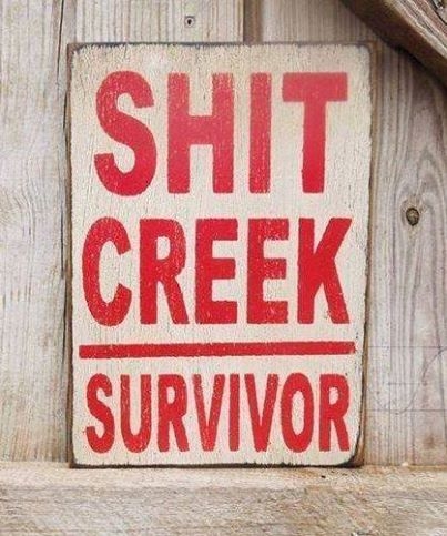 shit creek survivor shit creek survivor