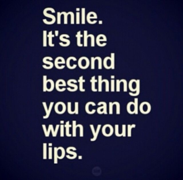Smile