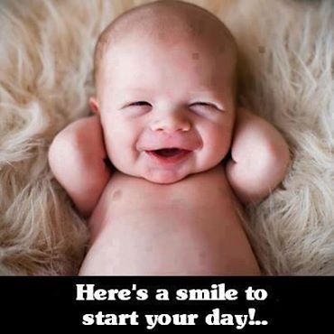 Heres a smile to start your day