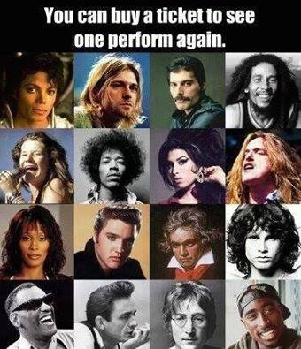 If you could buy tickets to see one perform again?