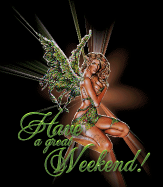Have a great Weekend