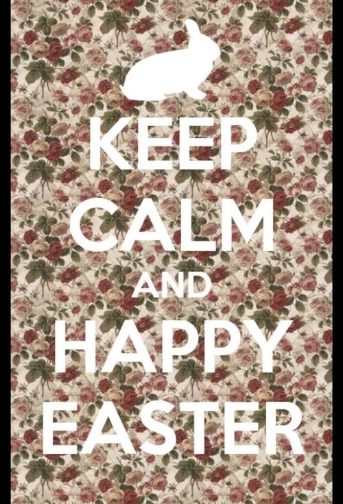 Keep calm and happy easter