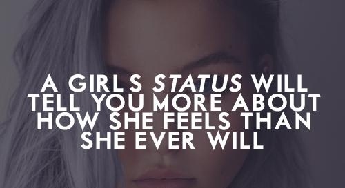 A girls status A girls status