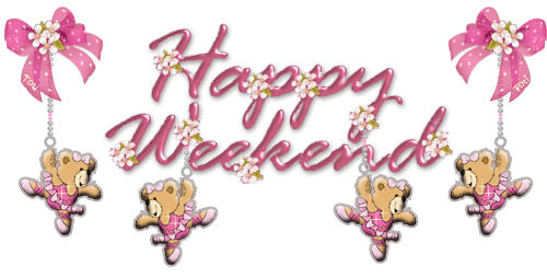 Happy Weekend