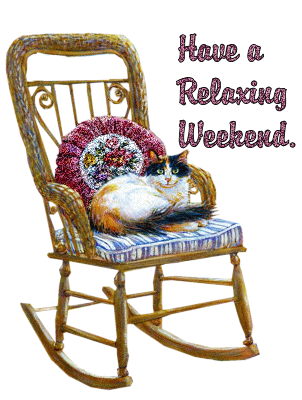 Have a Relaxing Weekend